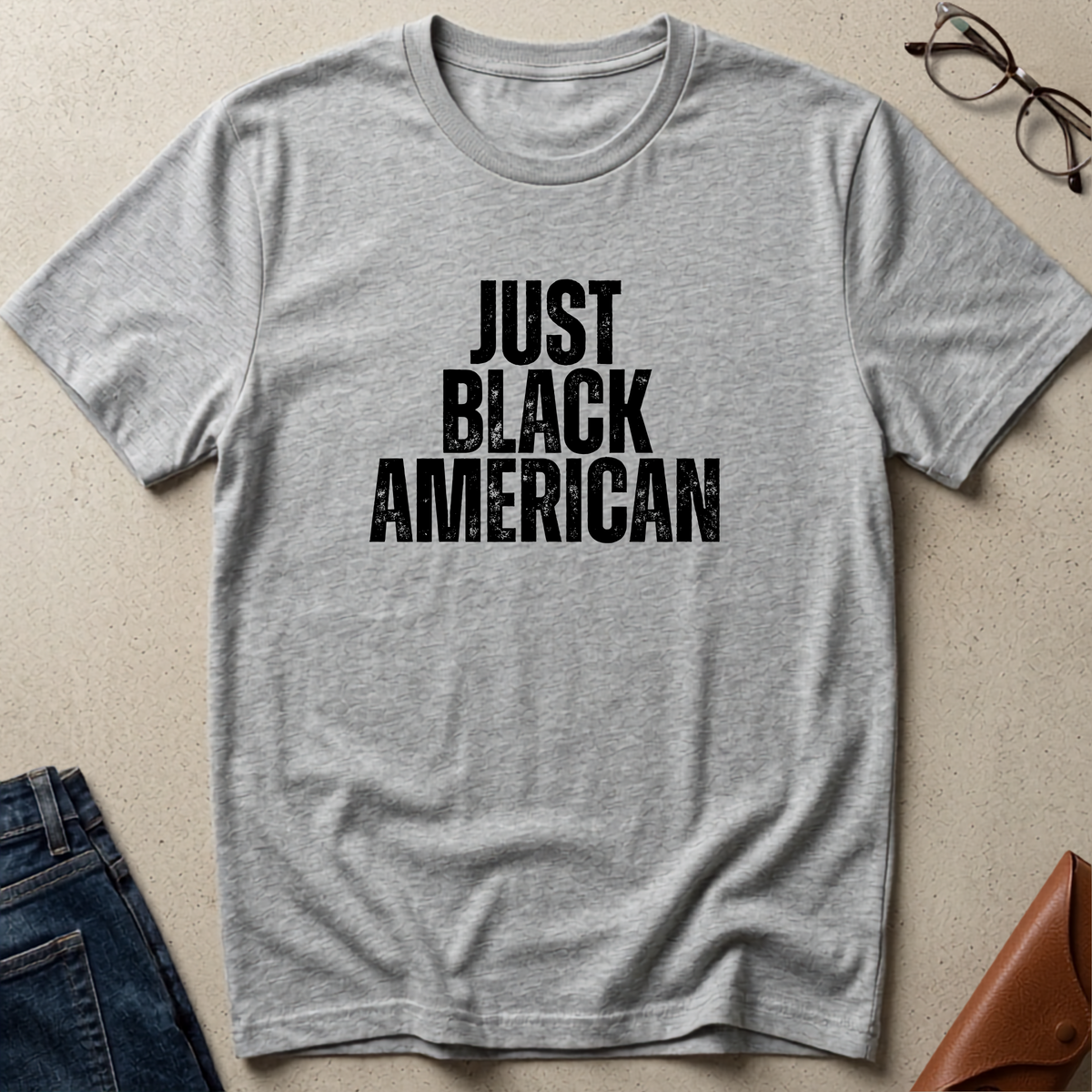 "Just Black American" Statement Tee