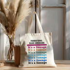 'It's A Lineage' Tote Bag - Cotton Canvas Tote