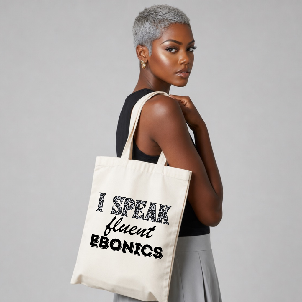 Cotton Tote Bag — "I Speak Fluent Ebonics" Canvas Grocery & Everyday Tote