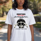T-Shirt — "Hunting Season" Funny Graphic Tee (Binoculars Design)