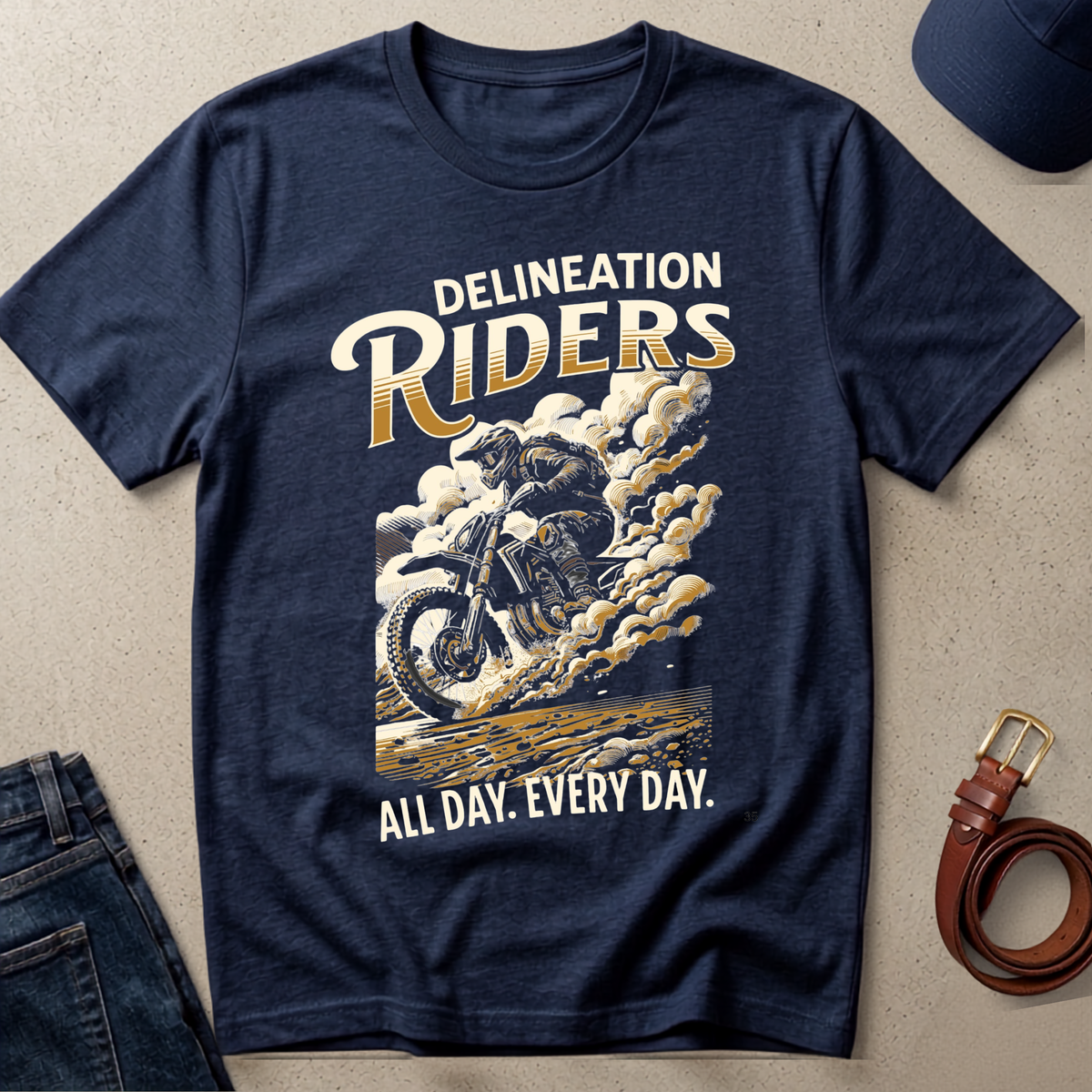 T‑Shirt — “Delineation Riders” Fun Motivational Tee