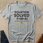 Equation Solved T-Shirt