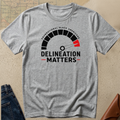 Delineation Matters T-Shirt — Foundational Black Americans Graphic Tee
