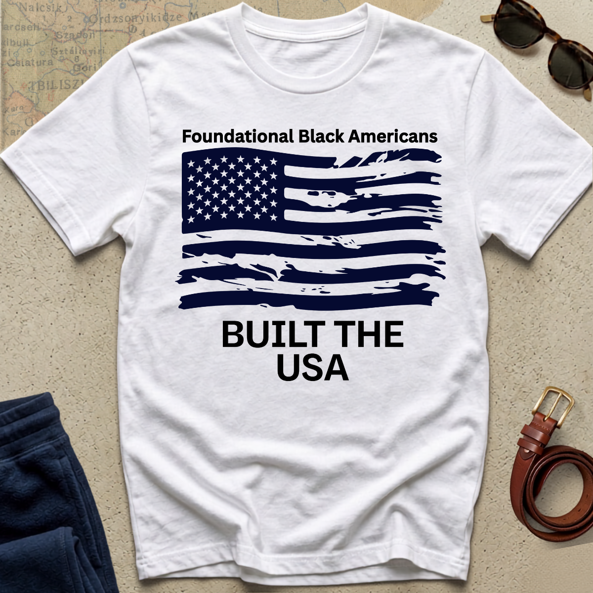 Built the USA T-Shirt — "Foundational Black Americans" Patriotic Tee
