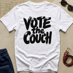 Vote the Couch T-Shirt — Funny Political Tee