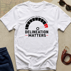 Delineation Matters T-Shirt — Foundational Black Americans Graphic Tee
