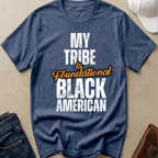 T-Shirt 'My Tribe is Foundational Black American' - FBA shirt